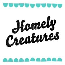 Check out the Homely Creatures blog here